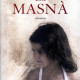 Il romanzo La Masnà