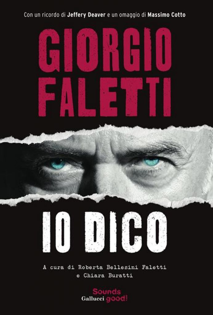 Giorgio Faletti. Io dico
